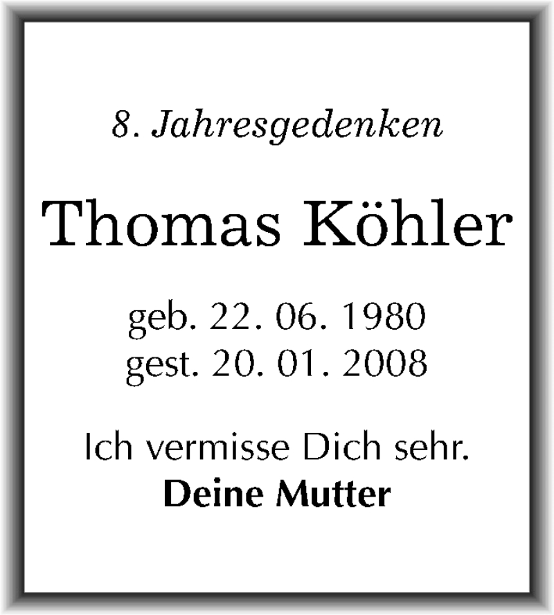  Traueranzeige für Thomas Köhler vom 20.01.2016 aus Mitteldeutsche Zeitung Halle/Saalkreis