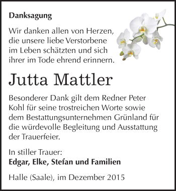 Traueranzeige von Jutta Mattler von Mitteldeutsche Zeitung Halle/Saalkreis