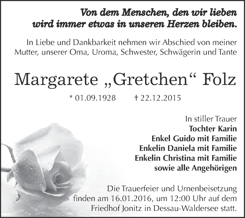  Traueranzeige für Margarete Gretchen Folz vom 02.01.2016 aus WVG - Wochenspiegel Dessau / Köthen