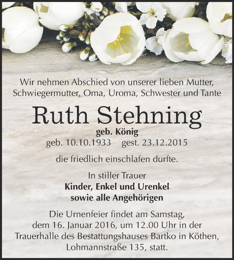  Traueranzeige für Ruth Stehning vom 09.01.2016 aus WVG - Wochenspiegel Dessau / Köthen