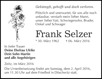 Traueranzeige von Frank Selzer von Super Sonntag Zeitz