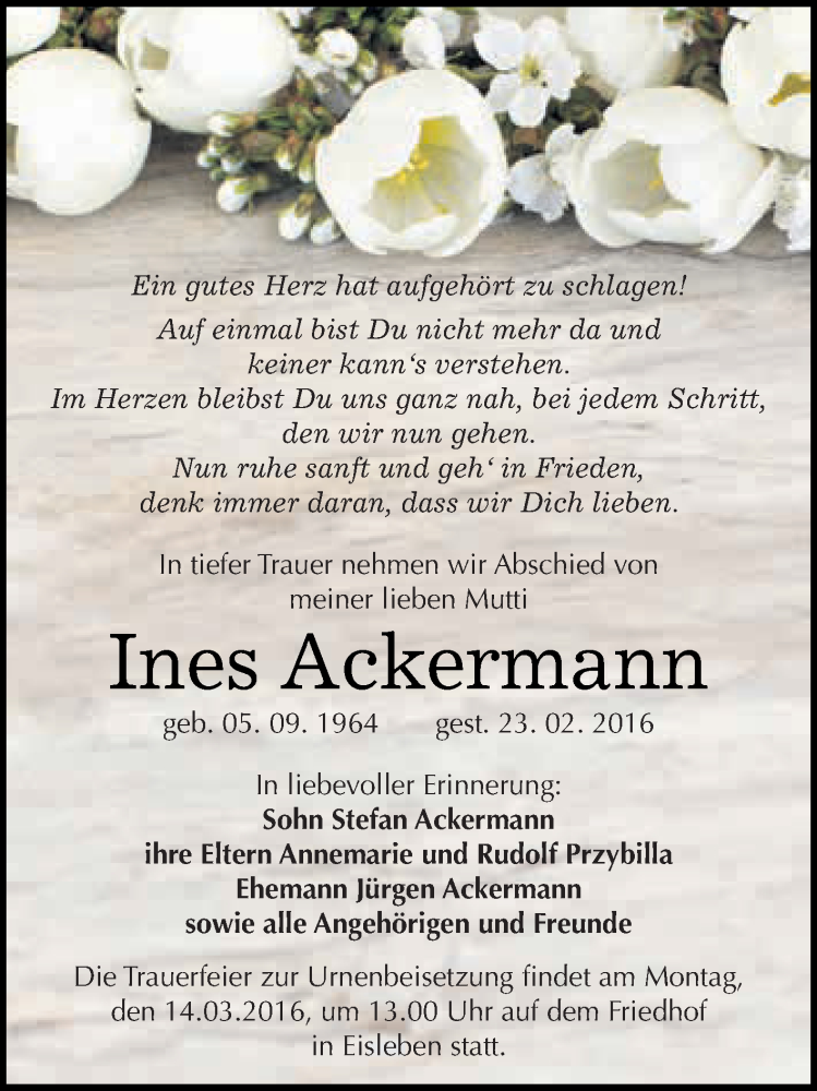  Traueranzeige für Ines Ackermann vom 02.03.2016 aus Wochenspiegel Mansfelder Land