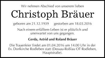 Traueranzeige von Christoph Bräuer von WVG - Wochenspiegel Dessau / Köthen