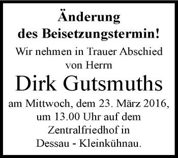 Traueranzeige von Dirk Gutsmuths von Mitteldeutsche Zeitung Dessau-Roßlau