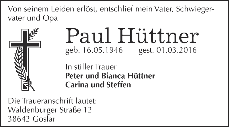  Traueranzeige für Paul Hüttner vom 12.03.2016 aus Super Sonntag SGH Mansf. Land