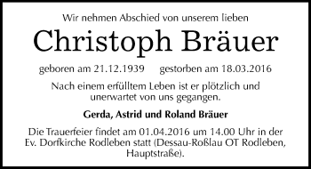 Traueranzeige von Christoph Bräuer von Mitteldeutsche Zeitung Dessau-Roßlau