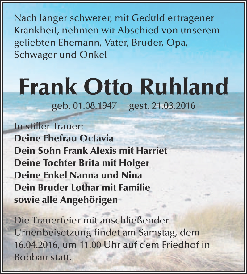  Traueranzeige für Frank Otto Ruhland vom 30.03.2016 aus WVG - Wochenspiegel Bitterfeld