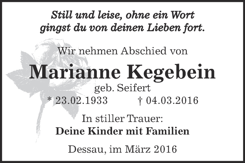  Traueranzeige für Marianne Kegebein vom 12.03.2016 aus WVG - Wochenspiegel Dessau / Köthen