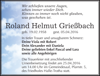 Traueranzeige von Roland Helmuth Grießbach von Mitteldeutsche Zeitung Merseburg/Querfurt