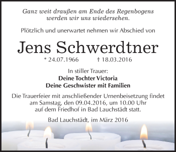 Traueranzeige von Jens Schwerdtner von Mitteldeutsche Zeitung Merseburg/Querfurt