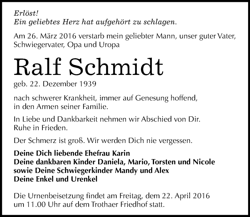 Traueranzeige für Ralf Schmidt vom 06.04.2016 aus Mitteldeutsche Zeitung Halle/Saalkreis