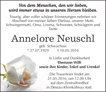 Traueranzeige von Annelore Neuschl von Mitteldeutsche Zeitung Dessau-Roßlau