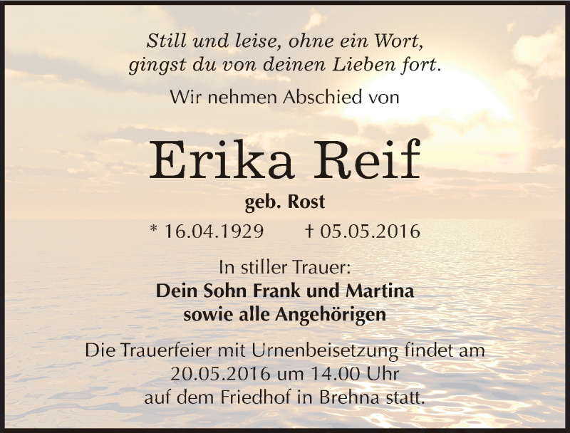  Traueranzeige für Erika Reif vom 14.05.2016 aus Mitteldeutsche Zeitung Bitterfeld