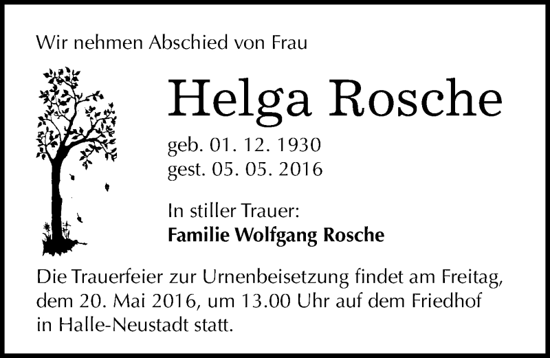  Traueranzeige für Helga Rosche vom 11.05.2016 aus Mitteldeutsche Zeitung Halle/Saalkreis