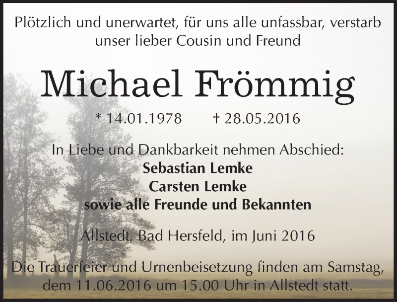  Traueranzeige für Michael Frömmig vom 07.06.2016 aus Mitteldeutsche Zeitung Sangerhausen