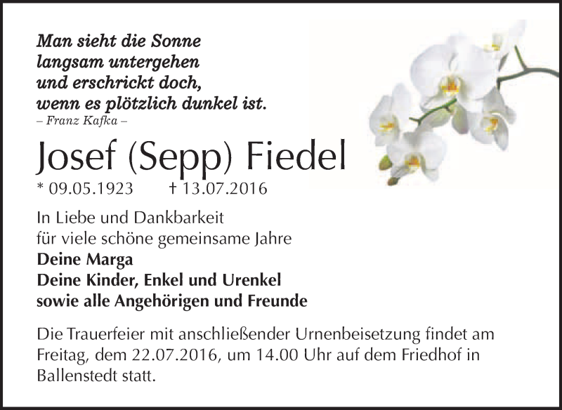 Traueranzeige für Josef Fiedel vom 16.07.2016 aus WVG - Wochenspiegel Quedlinburg