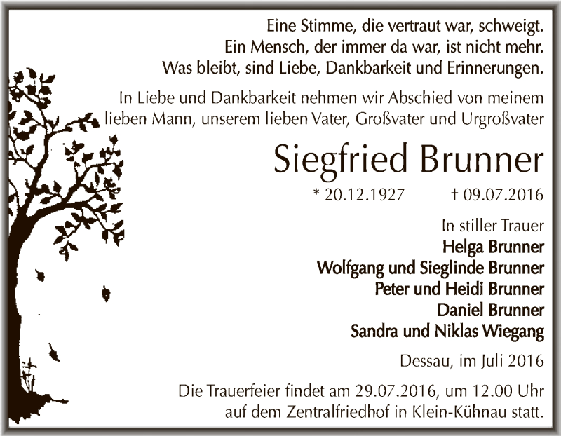  Traueranzeige für Siegfried Brunner vom 20.07.2016 aus WVG - Wochenspiegel Dessau / Köthen