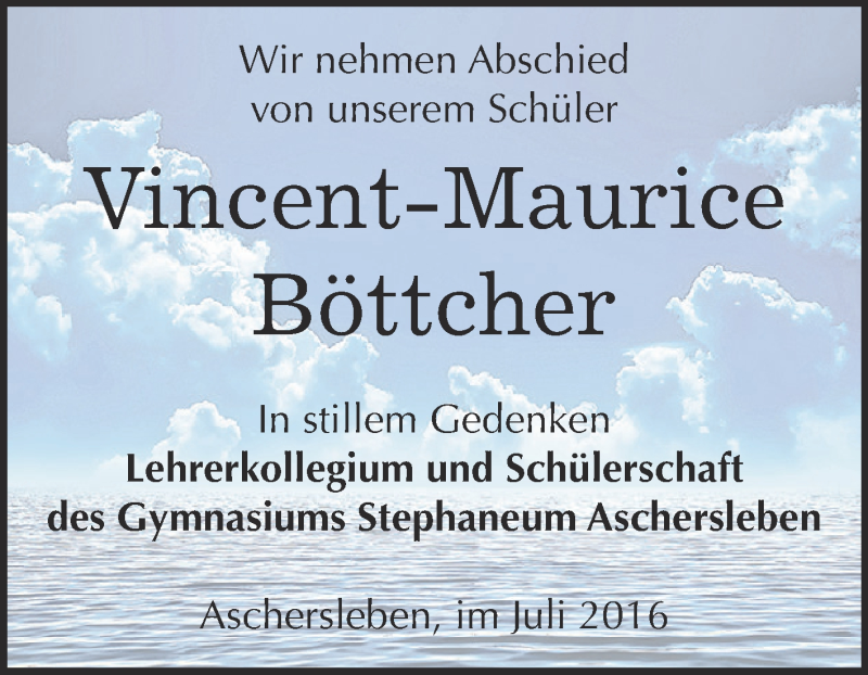  Traueranzeige für Vincent-Maurice Böttcher vom 27.07.2016 aus Super Sonntag Aschersleben