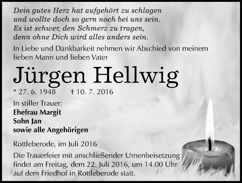  Traueranzeige für Jürgen Hellwig vom 15.07.2016 aus Mitteldeutsche Zeitung Sangerhausen