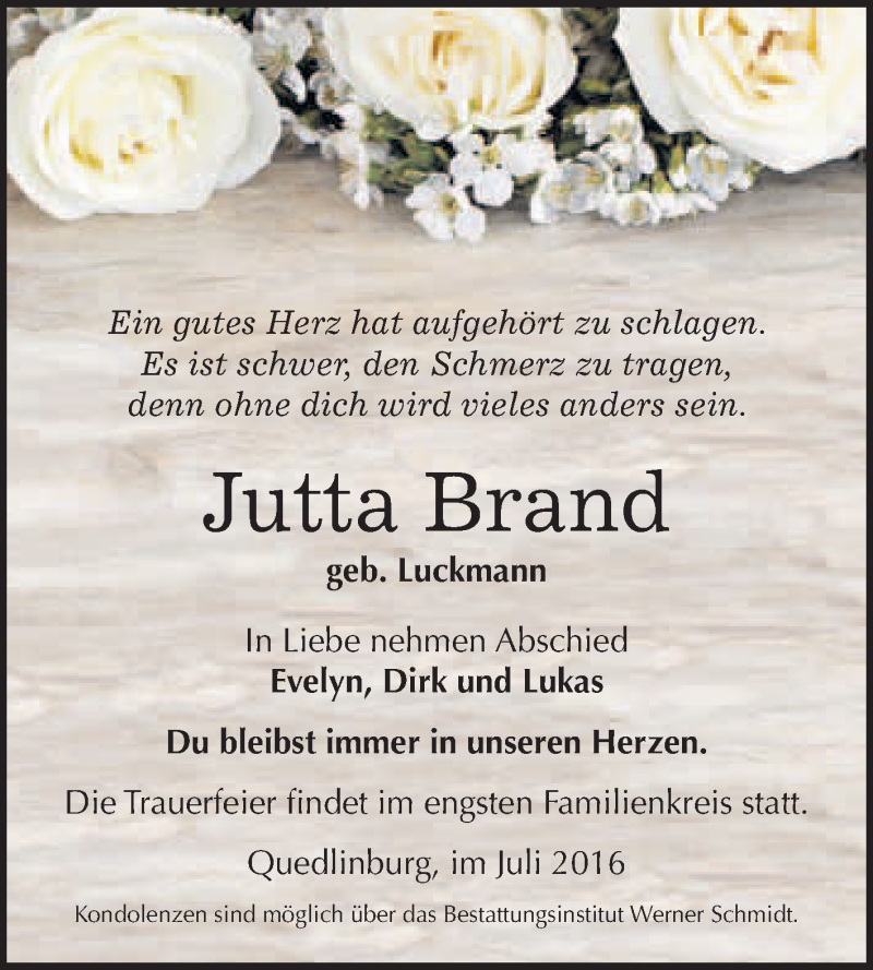  Traueranzeige für Jutta Brand vom 09.07.2016 aus WVG - Wochenspiegel Quedlinburg