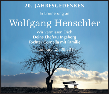 Traueranzeige von Wolfgang Henschler von Mitteldeutsche Zeitung Naumburg/Nebra