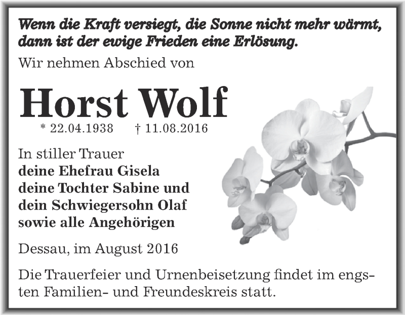  Traueranzeige für Horst Wolf vom 20.08.2016 aus WVG - Wochenspiegel Dessau / Köthen