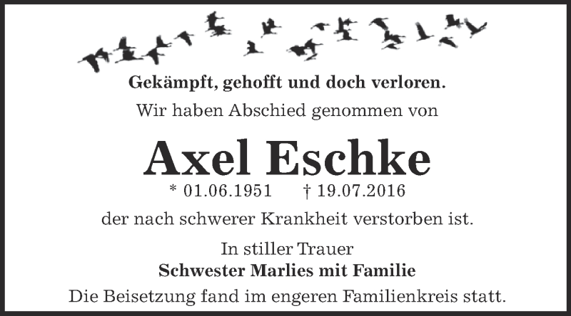  Traueranzeige für Axel Eschke vom 13.08.2016 aus WVG - Wochenspiegel Dessau / Köthen