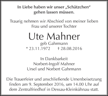 Traueranzeige von Ute Mahner von WVG - Wochenspiegel Dessau / Köthen