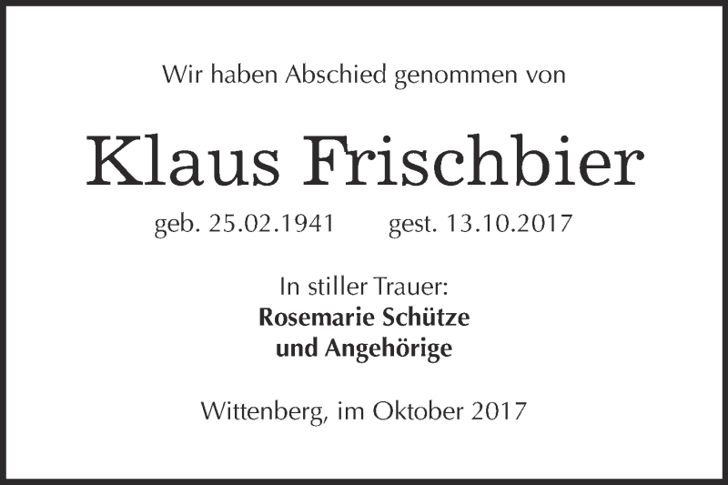  Traueranzeige für Klaus Frischbier vom 21.10.2017 aus WVG - Wochenspiegel Wittenberg