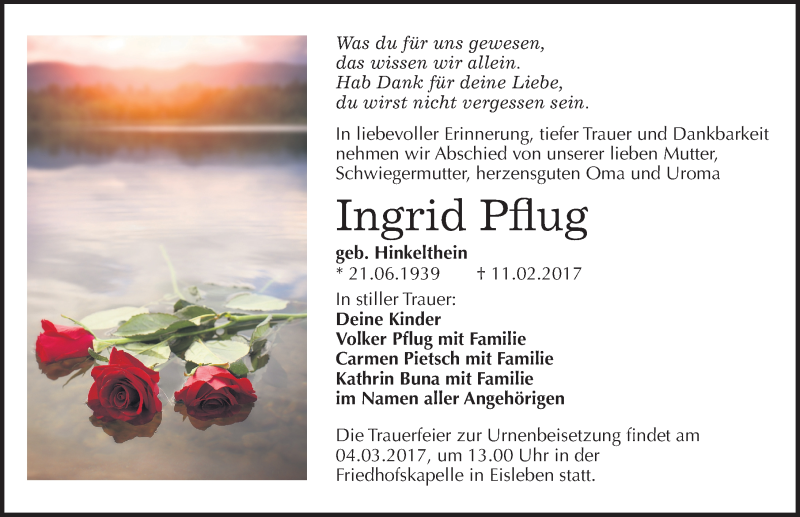  Traueranzeige für Ingrid Pflug vom 25.02.2017 aus Mitteldeutsche Zeitung Mansfelder Land