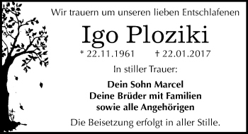 Traueranzeige von Igo Ploziki von Mitteldeutsche Zeitung Bitterfeld