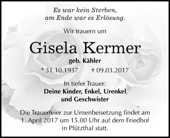Traueranzeige von Gisela Kermer von Mitteldeutsche Zeitung Halle/Saalkreis