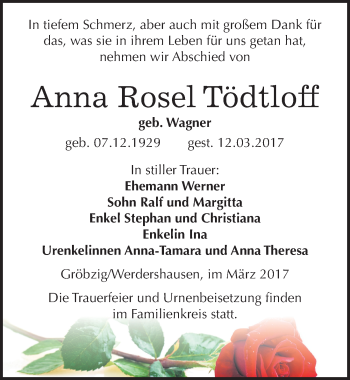 Traueranzeige von Anna Rosel Tödtloff von Mitteldeutsche Zeitung Köthen
