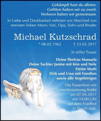 Traueranzeige von Michael Kutzschrad von Mitteldeutsche Zeitung Bitterfeld