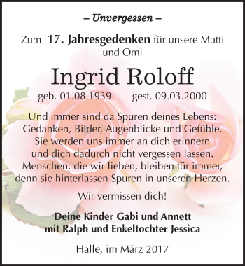 Traueranzeige von Ingrid Roloff von Mitteldeutsche Zeitung Halle/Saalkreis