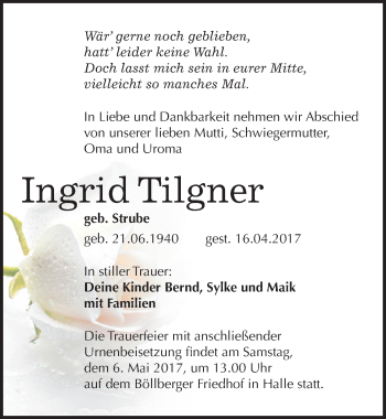 Traueranzeige von Ingrid Tilgner von Mitteldeutsche Zeitung Halle/Saalkreis