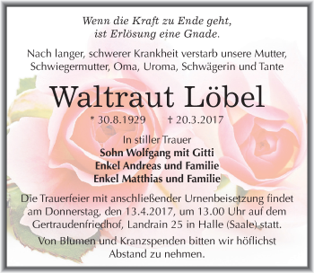Traueranzeige von Waltraut Löbel von Mitteldeutsche Zeitung Halle/Saalkreis