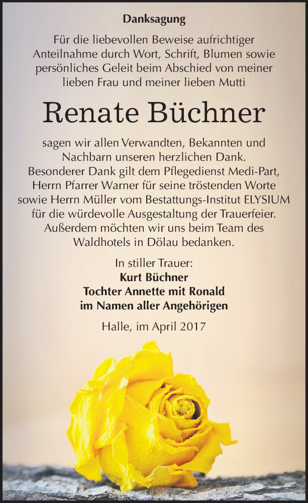  Traueranzeige für Renate Büchner vom 22.04.2017 aus Mitteldeutsche Zeitung Halle/Saalkreis