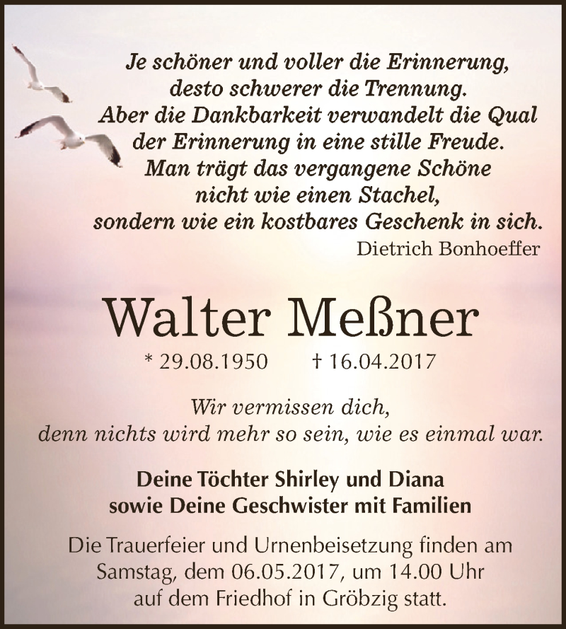  Traueranzeige für Walter Meßner vom 22.04.2017 aus WVG - Wochenspiegel Dessau / Köthen