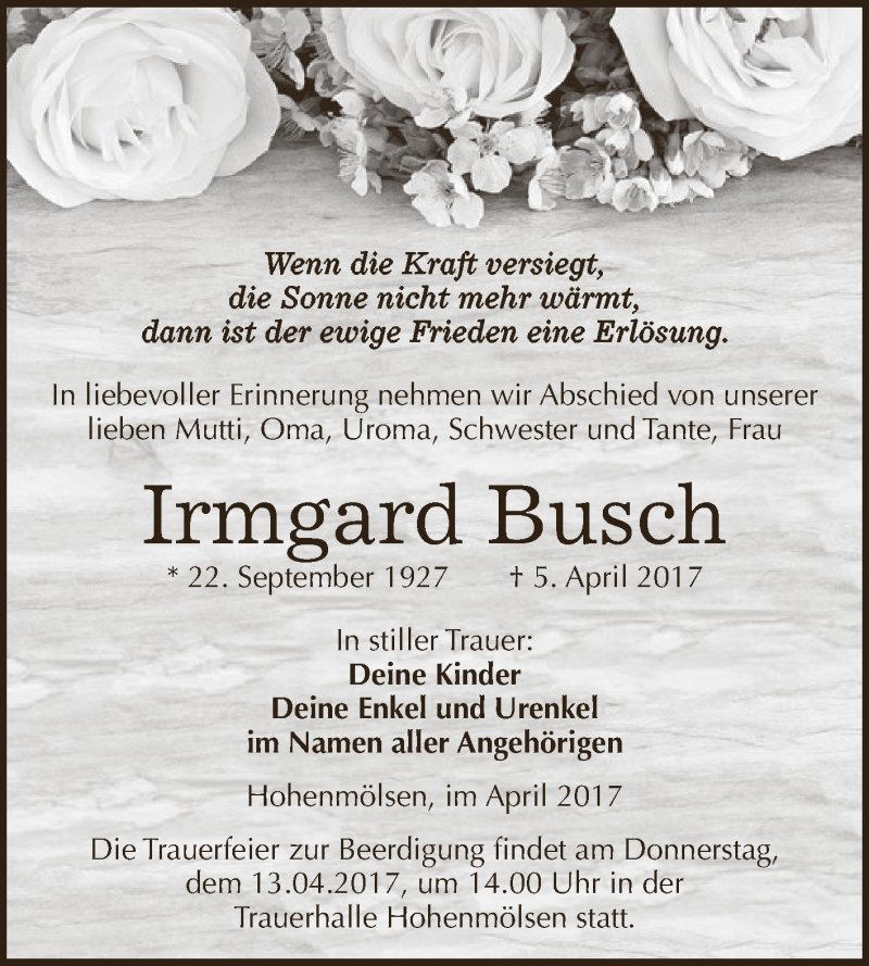  Traueranzeige für Irmgard Busch vom 12.04.2017 aus WVG - Wochenspiegel NMB / WSF / ZTZ