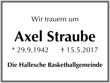 Traueranzeige von Axel Straube von Mitteldeutsche Zeitung Halle/Saalkreis