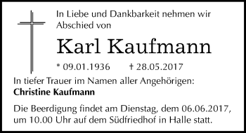 Traueranzeige von Karl Kaufmann von Mitteldeutsche Zeitung Halle/Saalkreis