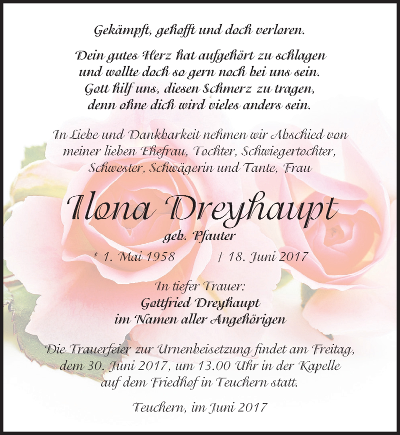  Traueranzeige für Ilona Dreyhaupt vom 24.06.2017 aus Mitteldeutsche Zeitung Weißenfels