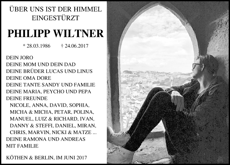  Traueranzeige für Philipp Wiltner vom 15.07.2017 aus Mitteldeutsche Zeitung Köthen