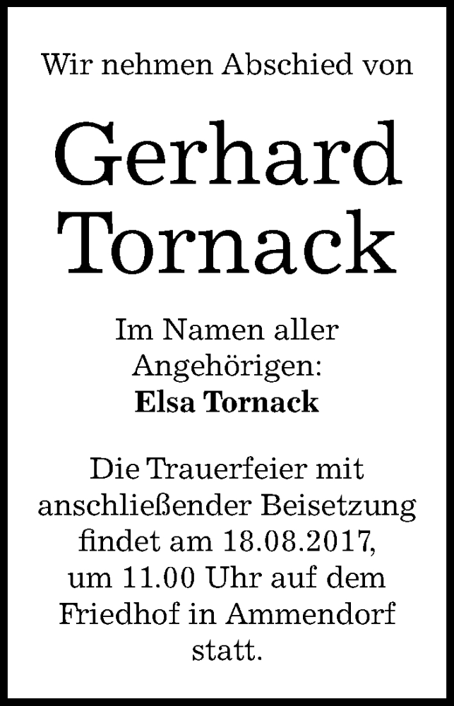  Traueranzeige für Gerhard Tornack vom 11.08.2017 aus Mitteldeutsche Zeitung Halle/Saalkreis