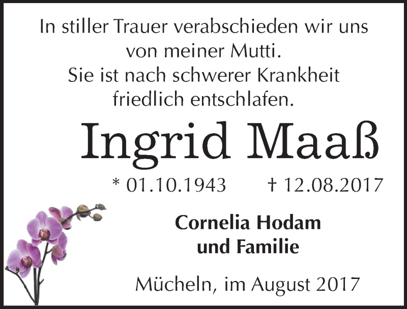  Traueranzeige für Ingrid Maaß vom 17.08.2017 aus Mitteldeutsche Zeitung Merseburg/Querfurt