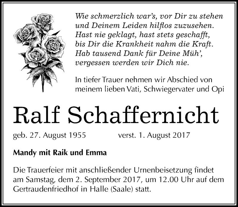  Traueranzeige für Ralf Schaffernicht vom 19.08.2017 aus Mitteldeutsche Zeitung Halle/Saalkreis