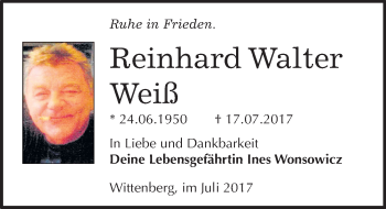 Traueranzeige von Reinhard Walter Weiß von Mitteldeutsche Zeitung Wittenberg