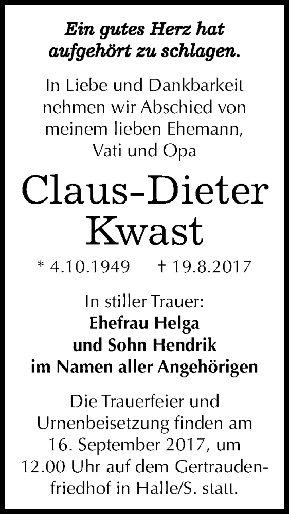  Traueranzeige für Claus-Dieter Kwast vom 12.09.2017 aus Mitteldeutsche Zeitung Halle/Saalkreis
