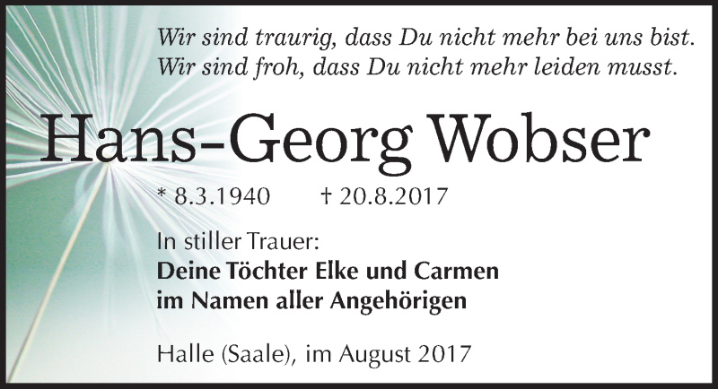  Traueranzeige für Hans-Georg Wobser vom 02.09.2017 aus Mitteldeutsche Zeitung Halle/Saalkreis